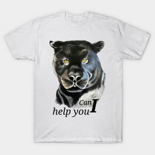 Can I help you T-Shirt